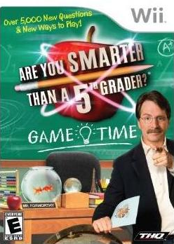 Are you Smarter than a 5th Grader: Game Time_