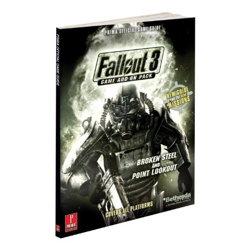 Fallout 3 Expansion Pack: Broken Steel / Point Lookout Prima Official Guide image 1
