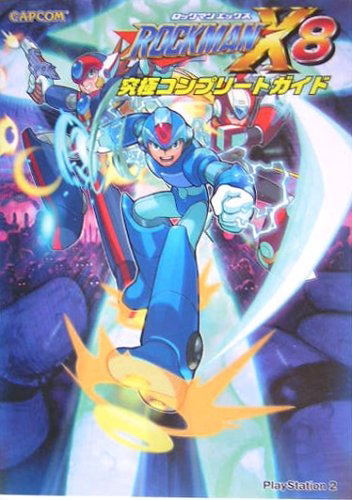 Rockman X8 Extreme Complete Guide (Capcom Official Books) image 1