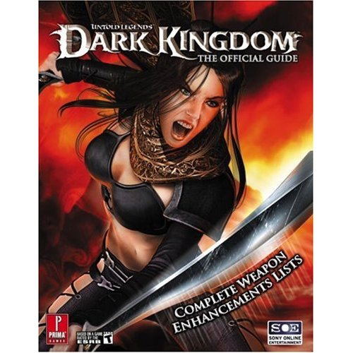Untold Legends: Dark Kingdom: Prima Official Game Guide image 1