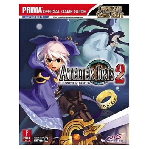 Atelier Iris 2: The Azoth of Destiny Prima Official Game Guide image 1