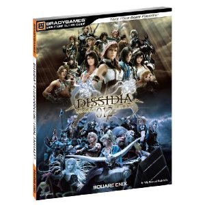 Dissidia 012: Final Fantasy Signature Series Guide_