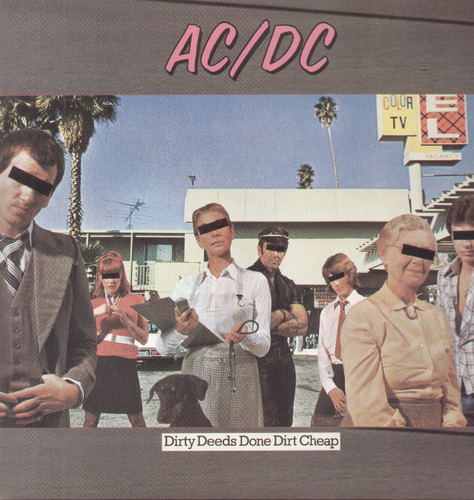 Dirty Deeds Done Dirt Cheap image 1