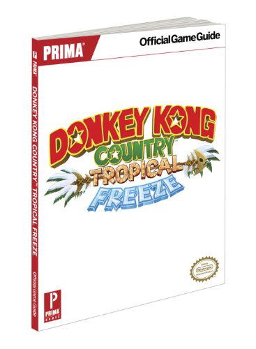Donkey Kong Country: Tropical Freeze Official Game Guide image 1