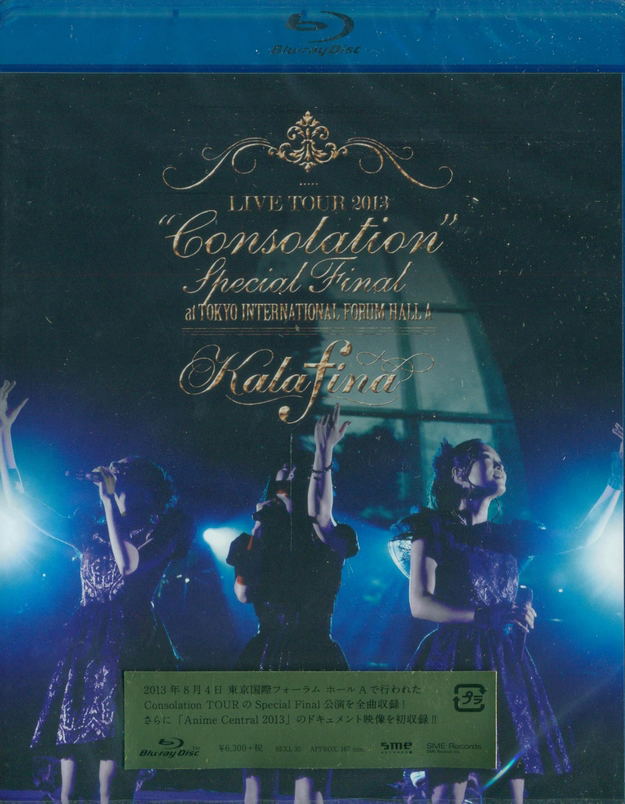 Kalafina LIVE TOUR 2013 “Consolation