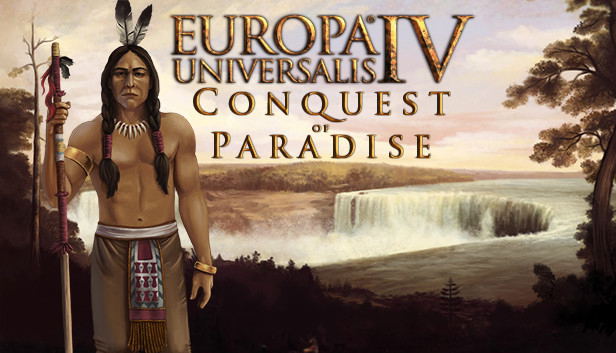 Europa Universalis IV: Conquest of Paradise (DLC) DLC STEAM digital — Import Game Deal
