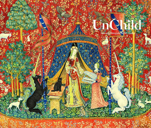 Unchild (Sawanohiroyuki[nzk]:aimer)