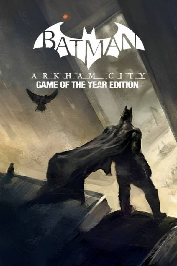 Batman Arkham City: Game of the Year, PC - Steam