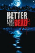 Better Late Than Dead <span class="ext" style="background-color: #2a475e; color: #FFFFFF;">STEAM</span> <span class="ext ext_digital">digital</span> thumbnail 1