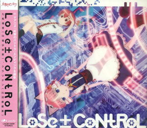 Lose Control (Koukaku No Pandora Outro Theme Song)_