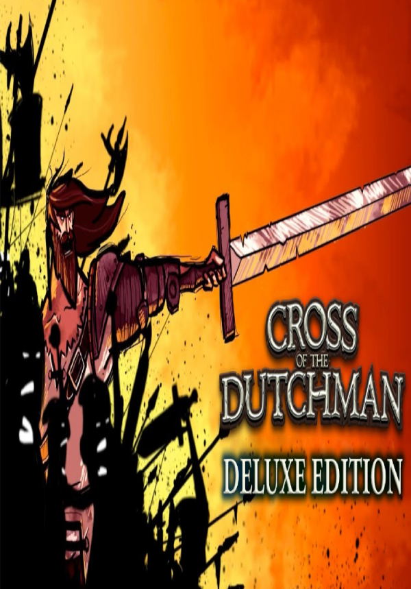 Cross of the Dutchman (Deluxe Edition) STEAM digital — Import Game Deal