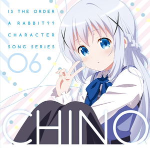 Is The Order A Rabbit / Gochumon Wa Usagi Desu Ka Character Song Series 06 Chino_