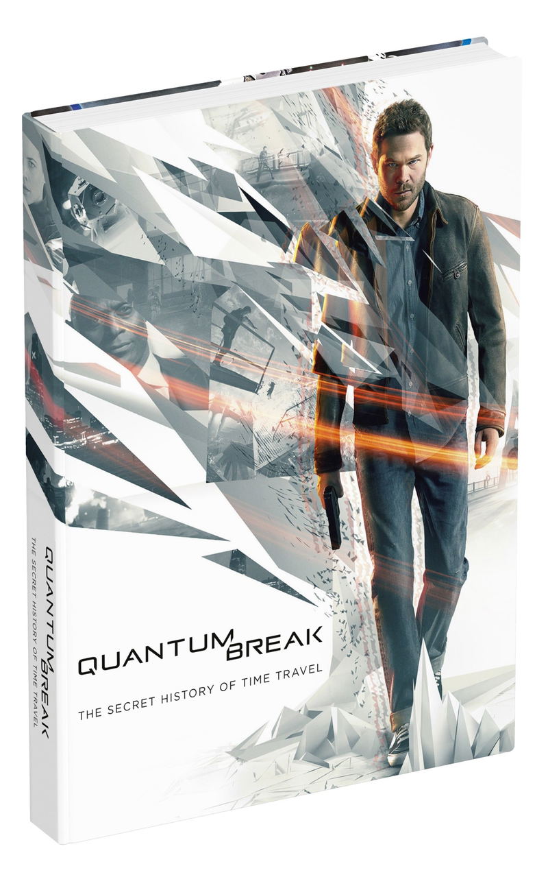 Quantum Break: The Secret History of Time Travel (Hardcover) image 1