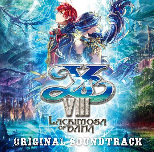 Ys VIII - Lacrimosa Of Dana Original Soundtrack image 1