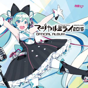 Hatsune Miku - Magical Mirai 2016 Official Album [CD+DVD Limited Edition]_