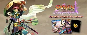 Shiren the Wanderer: The Tower of Fortune and the Dice of Fate [Eternal Wanderer Edition]