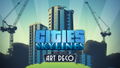 Cities: Skylines - Content Creator Pack: Art Deco (DLC) <span class="ext" style="background-color: #B0000F; color: #FFFFFF;">DLC</span> <span class="ext" style="background-color: #2a475e; color: #FFFFFF;">STEAM</span> <span class="ext ext_digital">digital</span> thumbnail 1