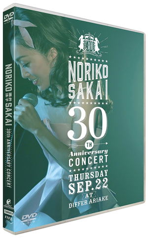 Sakai Noriko 30th Anniversary Concert_