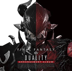 Final Fantasy XIV : Duality - Arrangement Album - [w/ Movie]_