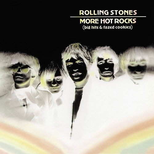 More Hot Rocks (Big Hits And Fazed Cookies) [SHM-CD Limited Edition] image 1