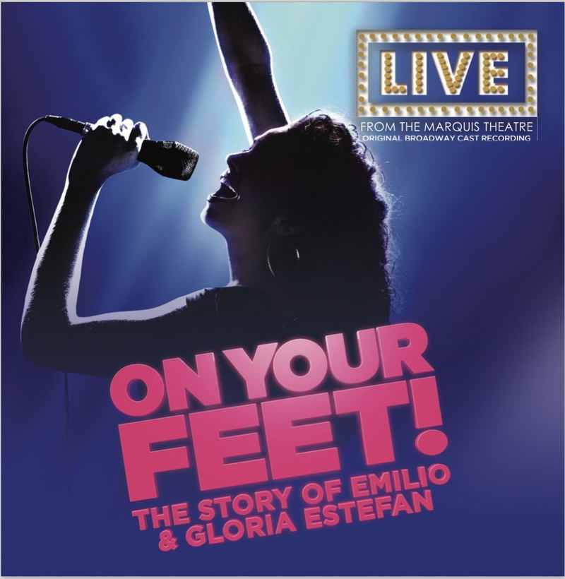 On Your Feet! The Story Of Emilio & Gloria Estefan image 1