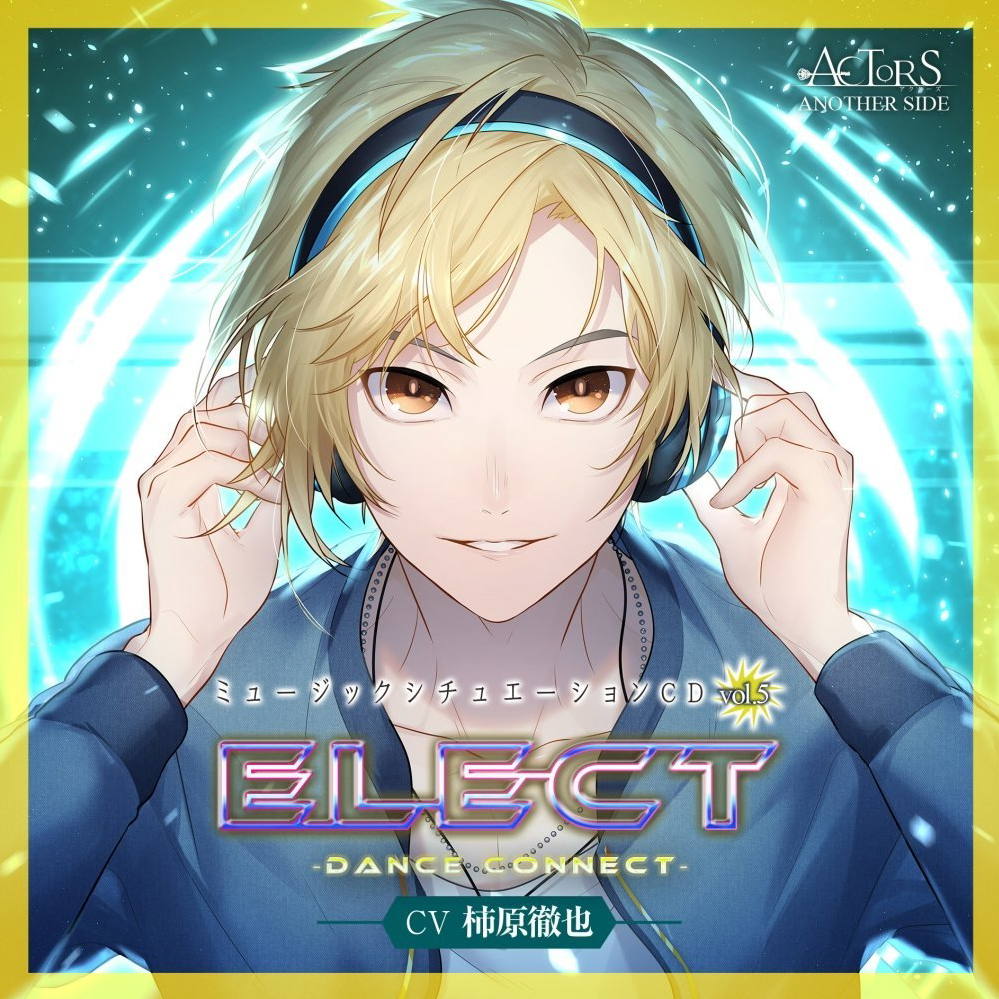 Elect Dance Connect Actors Another Side Cv Kakihara Tetsuya