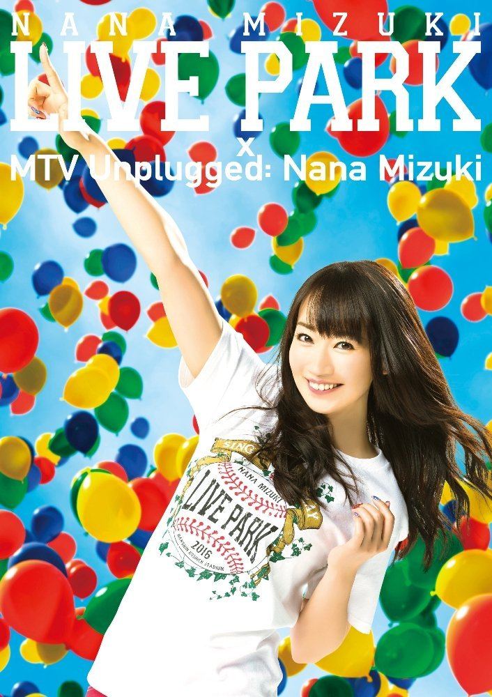Nana Mizuki Live Park x Mtv Unplugged: Nana Mizuki