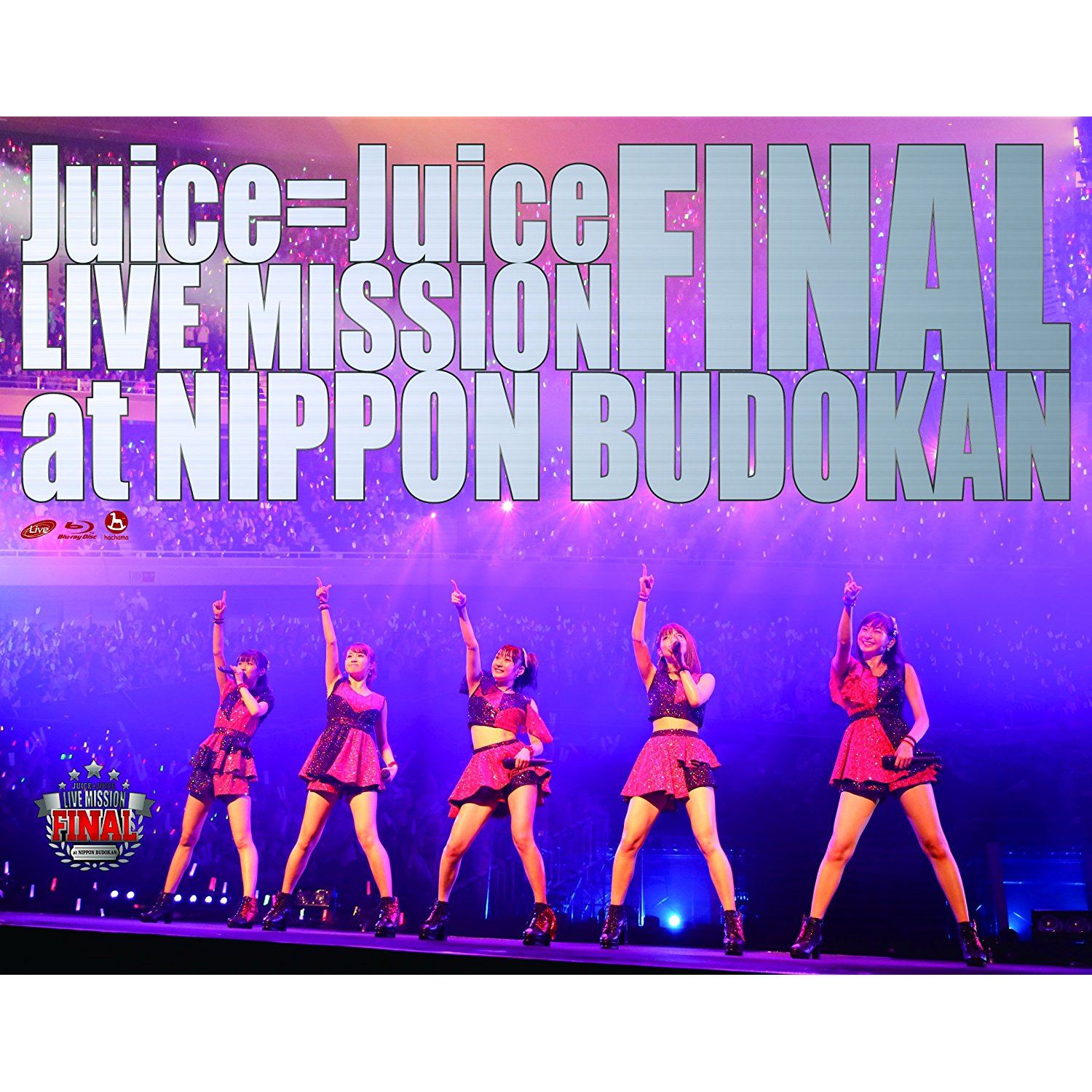 Juice=Juice Live Mission Final At Nippon Budokan