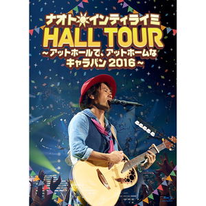 Naoto Intiraymi Hall Tour - At Hall De, At Home Na Caravan 2016 
