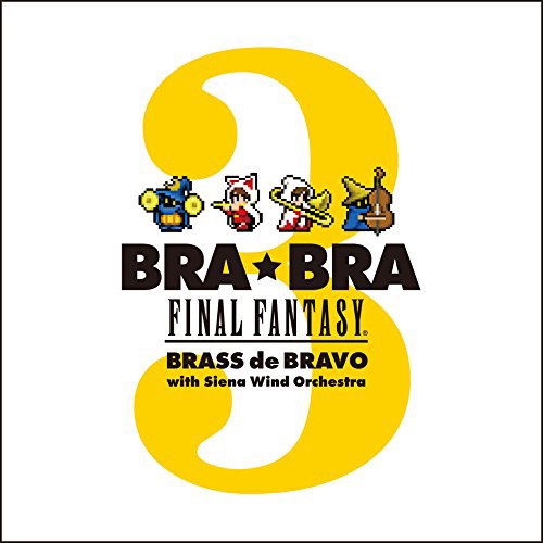 Bra Bra Final Fantasy Brass De Bravo 3 With Siena Wind Orchestra image 1