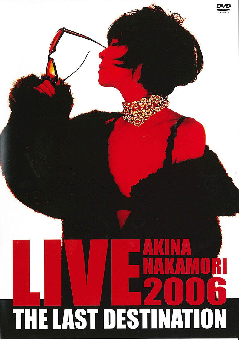 Akina Nakamori Live Tour 2006 The Last Destination [Limited Edition] image 1