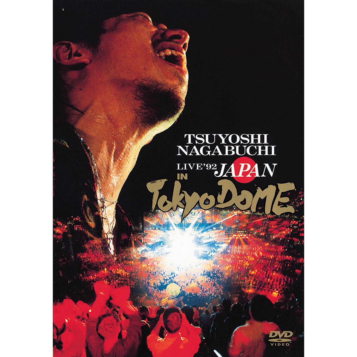 Tsuyoshi Nagabuchi Live '92 Japan In Tokyo Dome [Limited Edition]