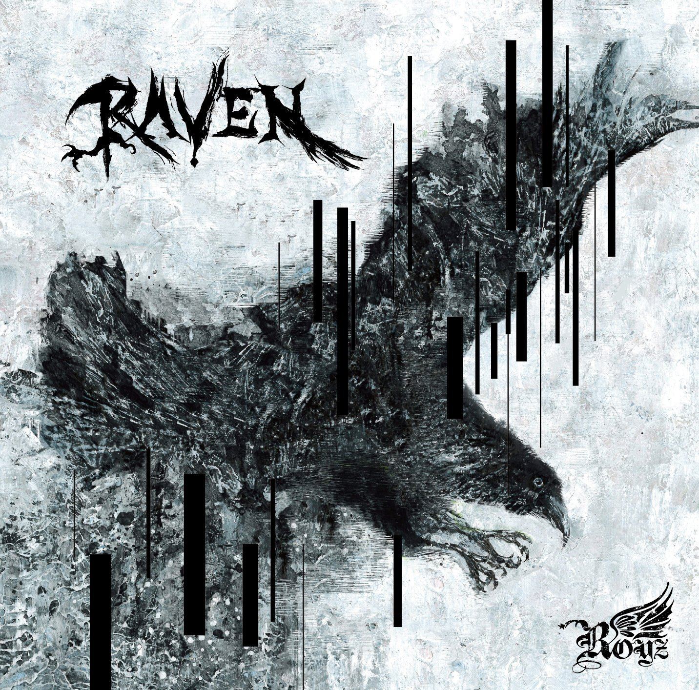 Raven [CD+DVD Limited Edition Type A] (Royz)