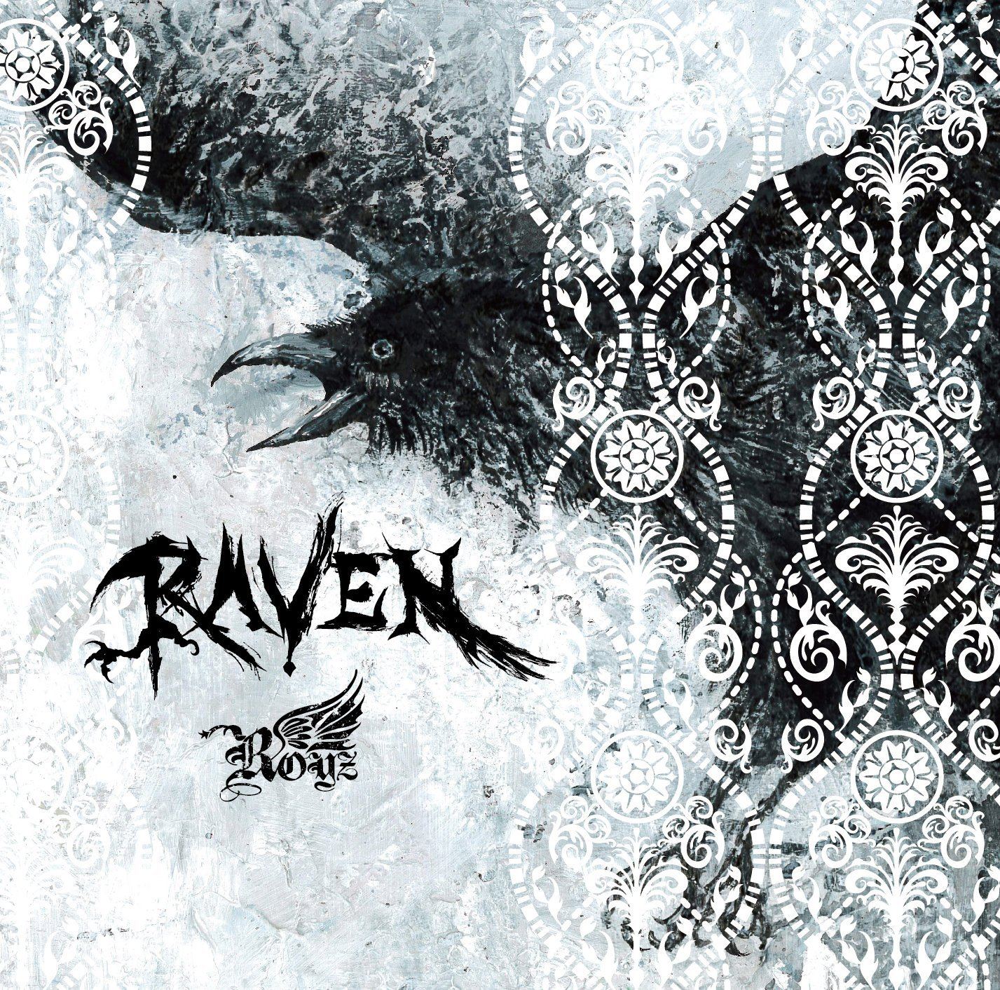 Raven [CD+DVD Limited Edition Type B] (Royz)