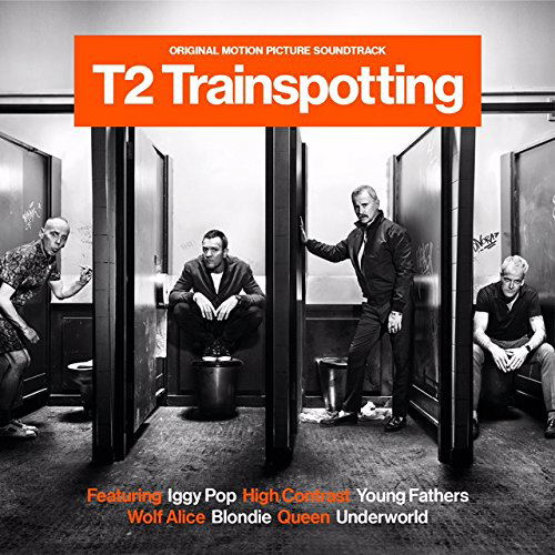 T2 Trainspotting Original Motion Picture Soundtrack — Import Game Deal