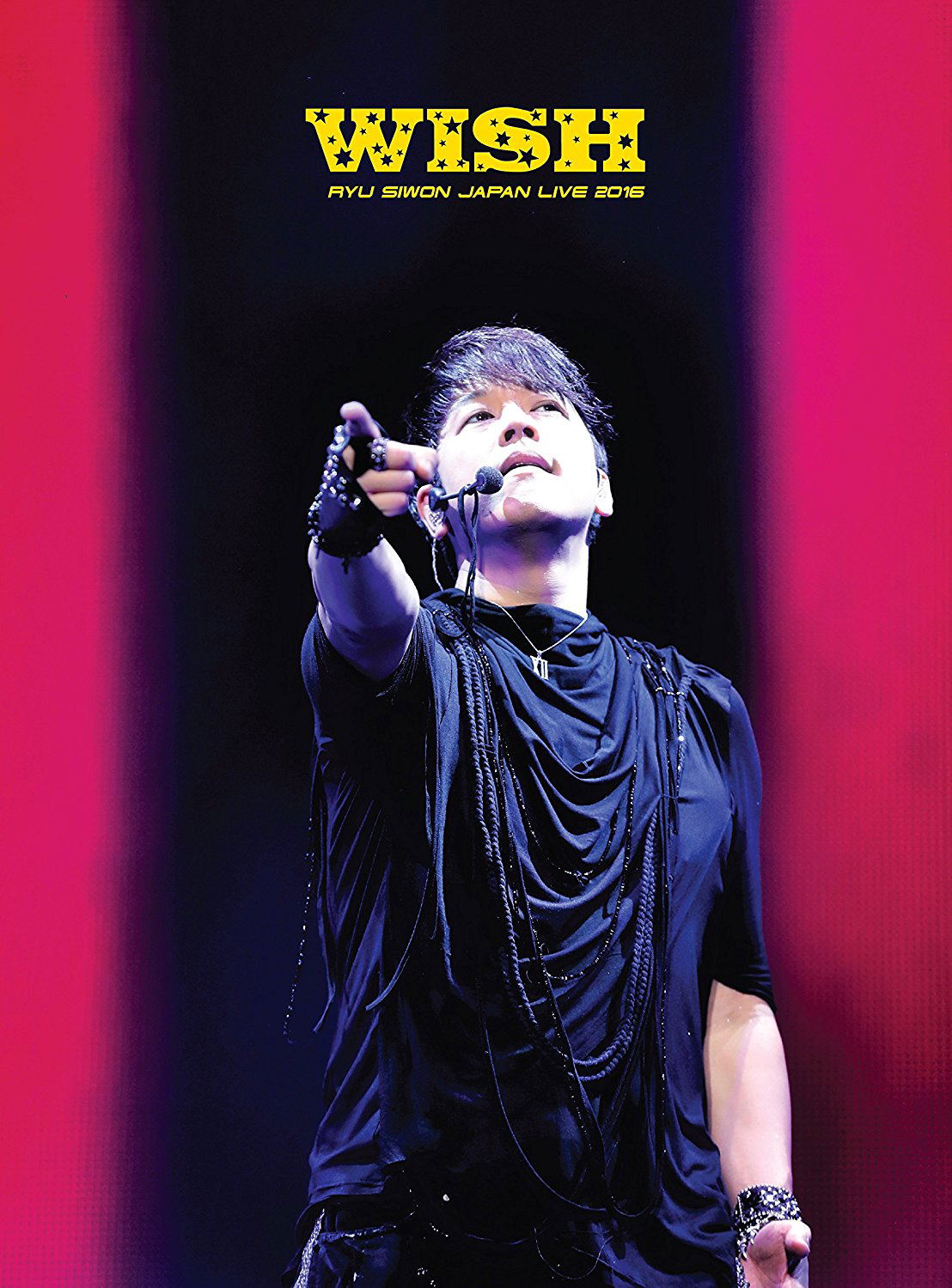 Ryu Siwon Japan Live Tour 2016 - Wish [Limited Edition]