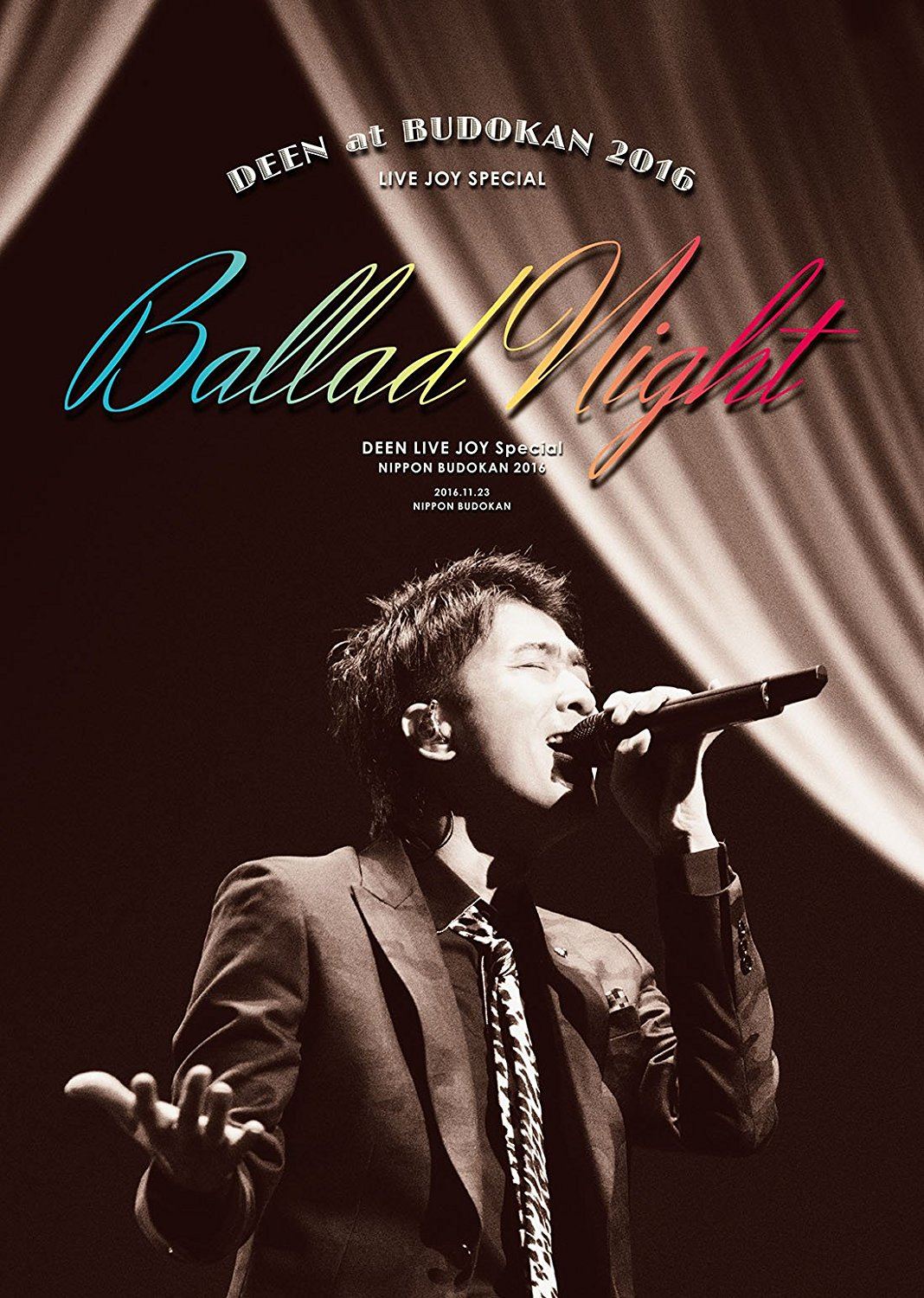 Deen At Budokan 2016 Live Joy Special - Ballad Night [Blu-ray+2CD 