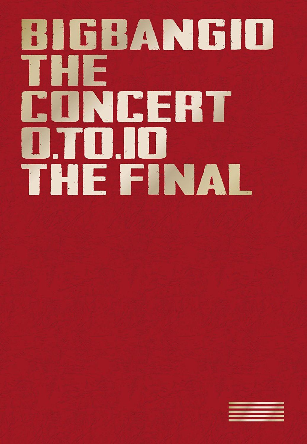 Bigbang10 The Concert: 0 To 10 - The Final - Deluxe Edition [3Blu-ray+2CD  Limited Edition]