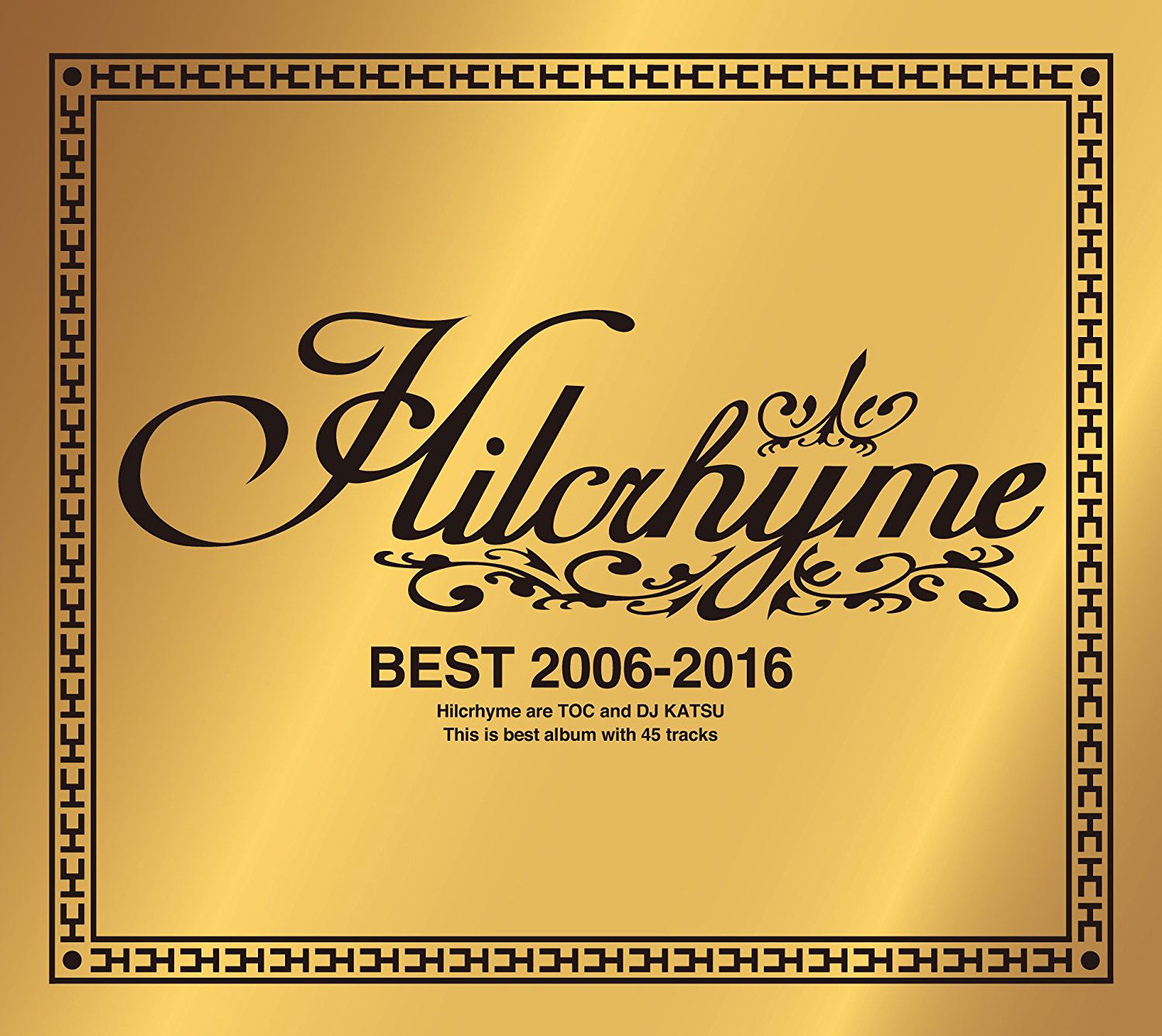 K-POP・アジア Hilcrhyme Hilcrhyme Best 2006-2016 (Hilcrhyme)