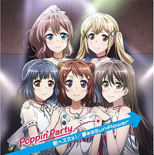 Mae E Susume / Yumemiru Sunflower (BanG Dream 6th Single) — Import Game Deal
