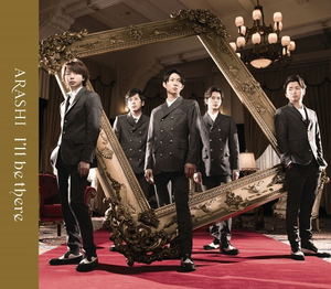 I'll Be There [CD+DVD Limited Edition]_