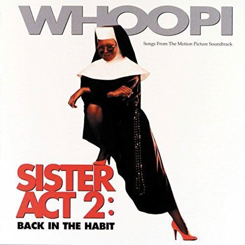 Sister Act 2: Back In The Habit Original Soundtrack