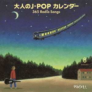 Otona No J-Pop Calendar 365 Radio Songs 8 Gatsu Heiwa No Uta / Tabi No Uta — Import Game Deal