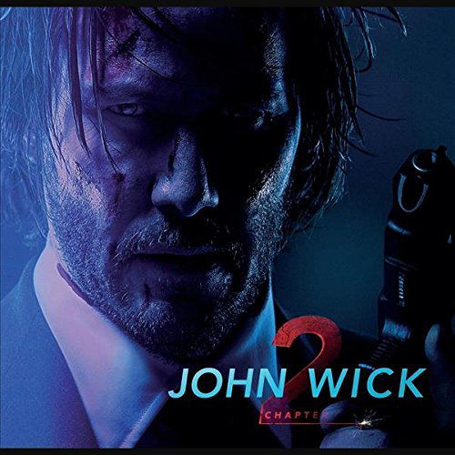 John Wick: Chapter 2 - Original Motion Picture Soundtrack image 1