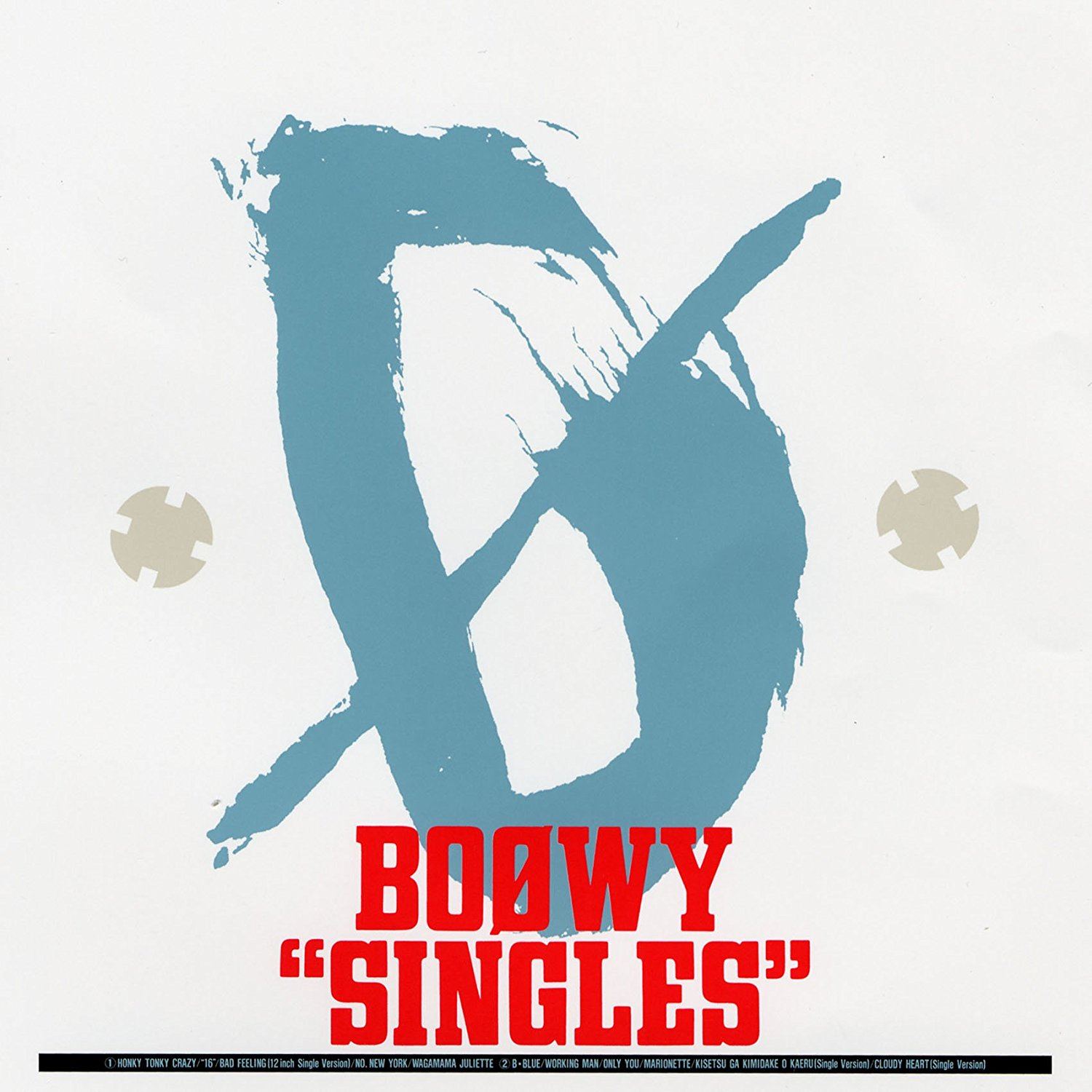 Singles [Limited Edition] (Boowy)