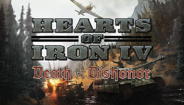Hearts of Iron IV: Death or Dishonor (DLC) DLC STEAM digital — Import Game Deal