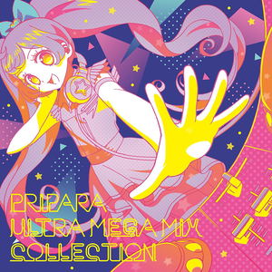 Ultra Mega Mix Collection - Pripara_