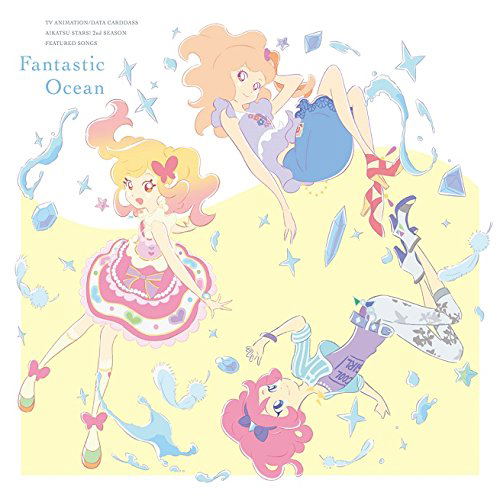 Aikatsu Stars - Fantastic Ocean (2nd Seasion Insert Song Mini Album) — Import Game Deal