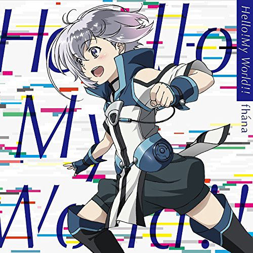 Hello! My World!! - Anime Edition (Knights & Magic Intro Theme) image 1