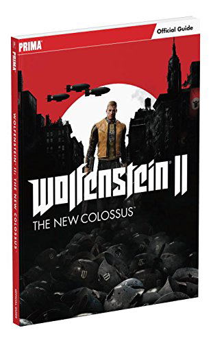 Wolfenstein II: The New Colossus - Official Guide (Paperback) image 1